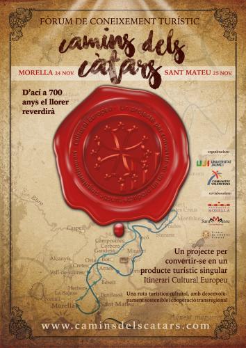 22.11.2017 FÒRUM DE CONEIXEMENT TURÍSTICCamins dels càtars  Morella i Sant Mateu. Dies 24 i 25 de novembre. -  Autor